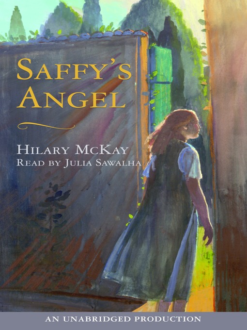 Title details for Saffy's Angel by Hilary McKay - Available